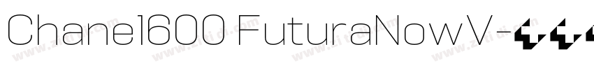 Chane1600 FuturaNowV字体转换